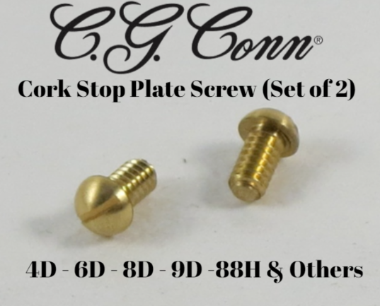 Conn Cork Stop Plate Screw (Set of 2) 4D 6D 8D 9D 88H & Others (Free Shipping USA)